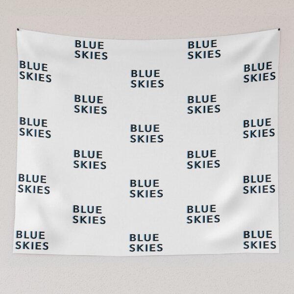 Item preview, Blue Skies Text designed and sold by Reeseworks.