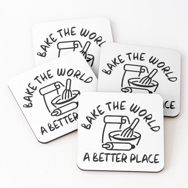 Item preview, you bake the world a better place designed and sold by venivipslot.