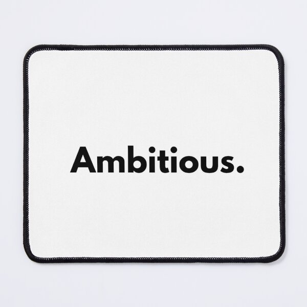 Item preview, Ambitious. designed and sold by Dj Gavric998.