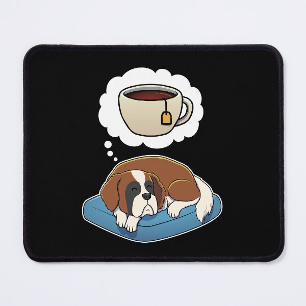 Item preview, St Bernard dreaming about Black Tea designed and sold by DoggieDelights.