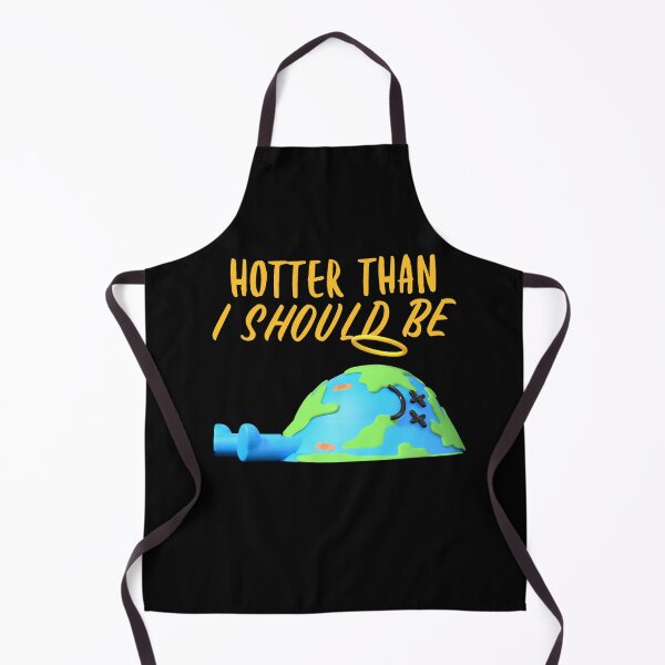 Item preview, Hotter Than I Should Be designed and sold by art-fox.