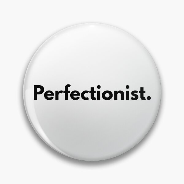 Item preview, Perfectionist. designed and sold by Dj Gavric998.