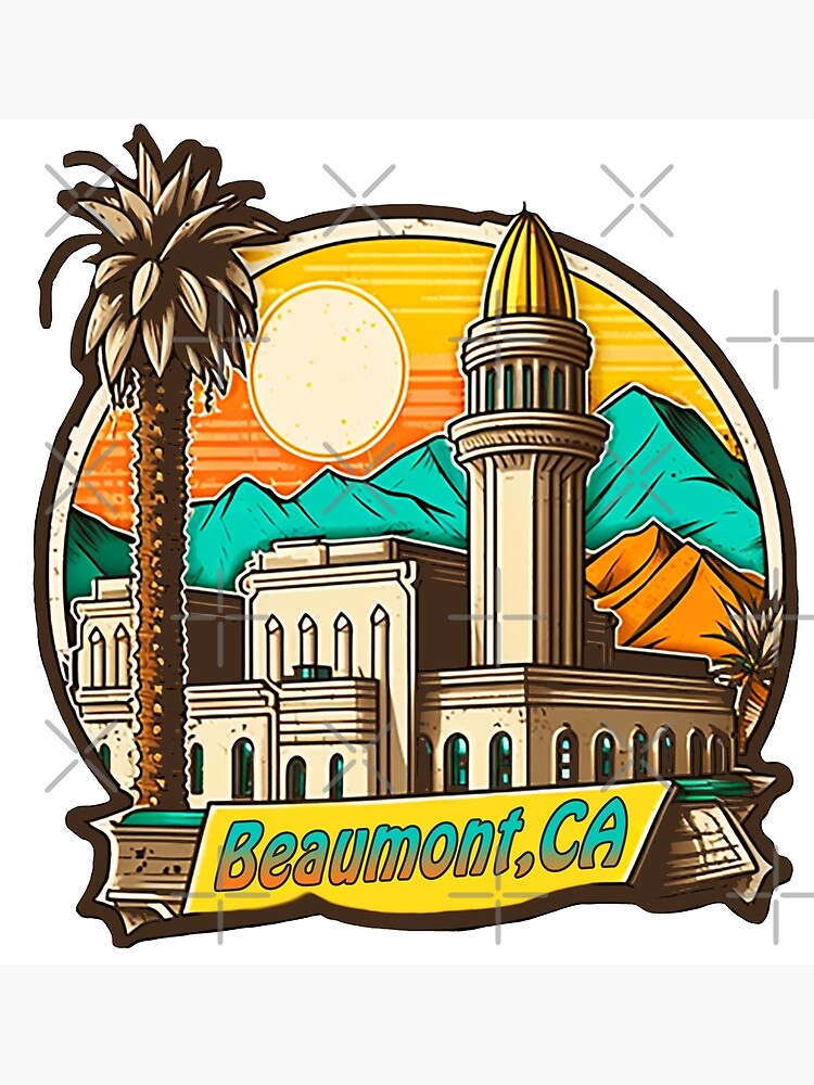 Beaumont California Poster