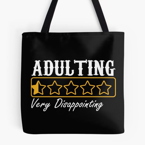 Item preview, Adulting very disappointing designed and sold by designartmed.