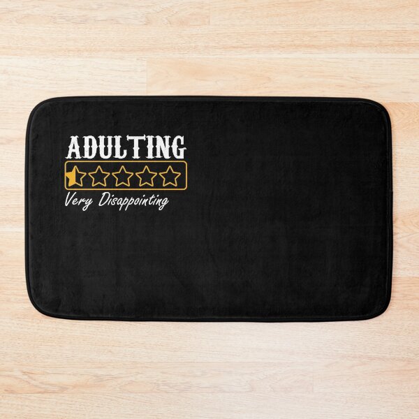 Item preview, Adulting very disappointing designed and sold by designartmed.