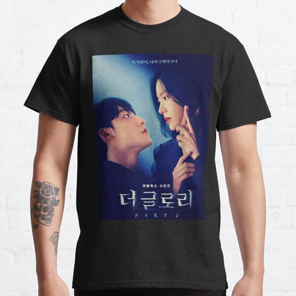 The Glory Part 2 Kdrama v2 더 글로리 Revenge Korean Drama Classic T-Shirt