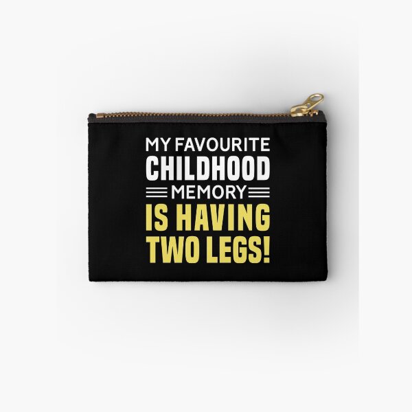 Item preview, My Favourite Childhood Memory Is Having Two Legs - Funny Leg Amputation designed and sold by T-shirt For You.