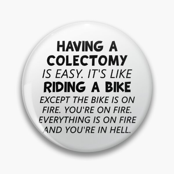 Item preview, Having A Colectomy Is Easy. It's Like Riding A Bike - Colectomy designed and sold by T-shirt For You.