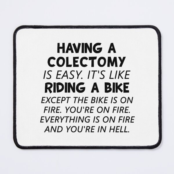 Item preview, Having A Colectomy Is Easy. It's Like Riding A Bike - Colectomy designed and sold by T-shirt For You.