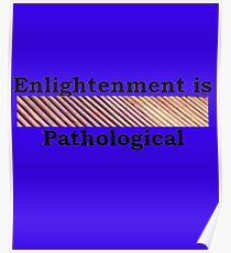 More Zen Anything Sayings - Enlightened Path Poster