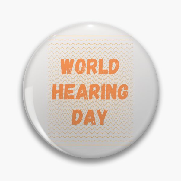 Item preview, World Hearing Day designed and sold by Simo0455.