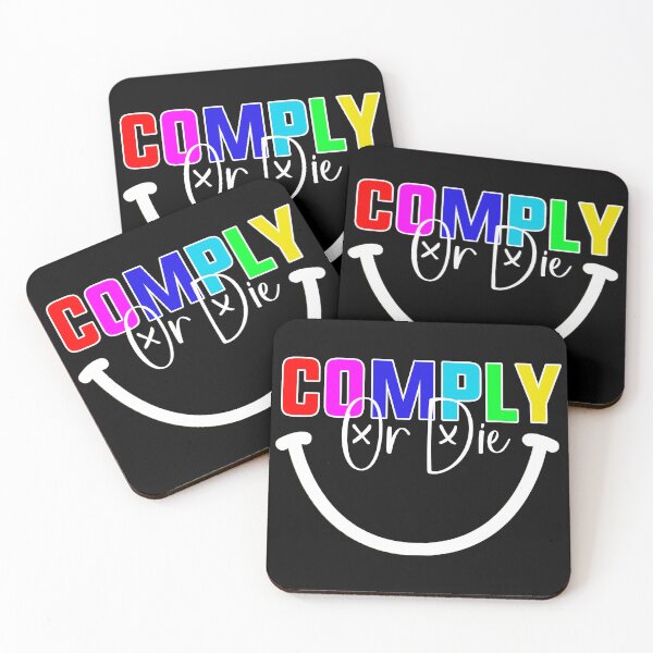 Item preview, Comply Or Die designed and sold by Art-Ona.
