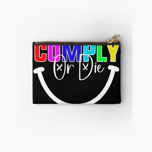Item preview, Comply Or Die designed and sold by Art-Ona.