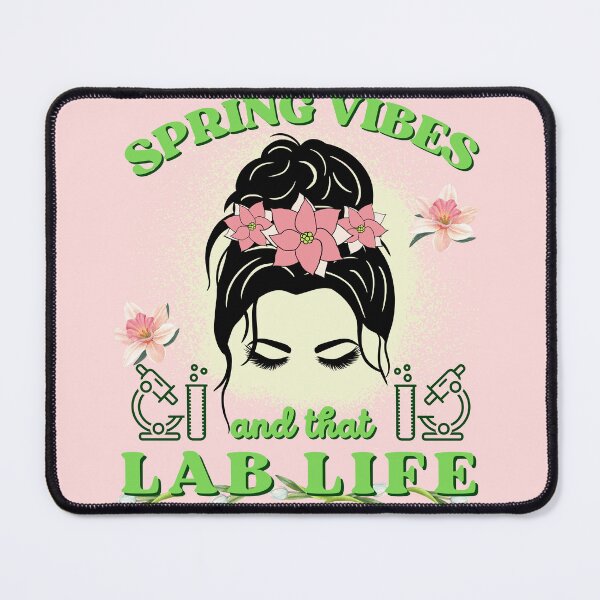 Item preview, Spring vibes and that lab life for chic scientist spring vibes for lab technician designed and sold by Lady-Frost.