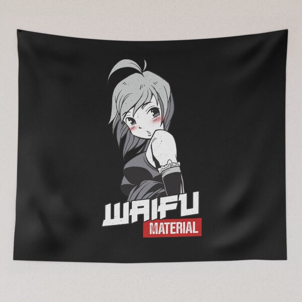 Item preview, Waifu Material - Anime Manga Wife designed and sold by ChrisFeil.