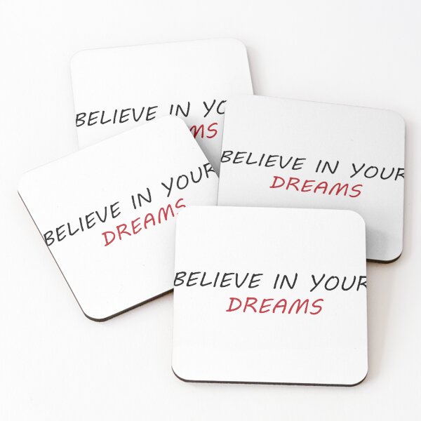Item preview, BELIEVE IN YOUR DREAMS designed and sold by EROS1STORE.