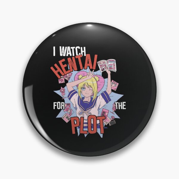Artikelvorschau, Watch Hentai for the Plot - Anime Manga entworfen und verkauft von ChrisFeil.