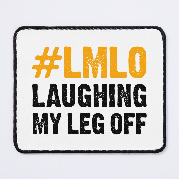 Item preview, #LMLO Laughing My Leg Off - Funny Leg Amputation designed and sold by T-shirt For You.