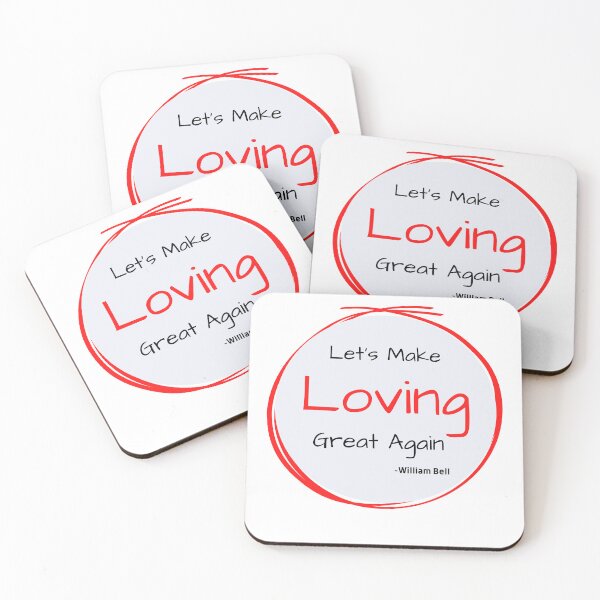 Item preview, William Bell Song "Let's Make Loving Great Again" designed and sold by WilbeRecords.