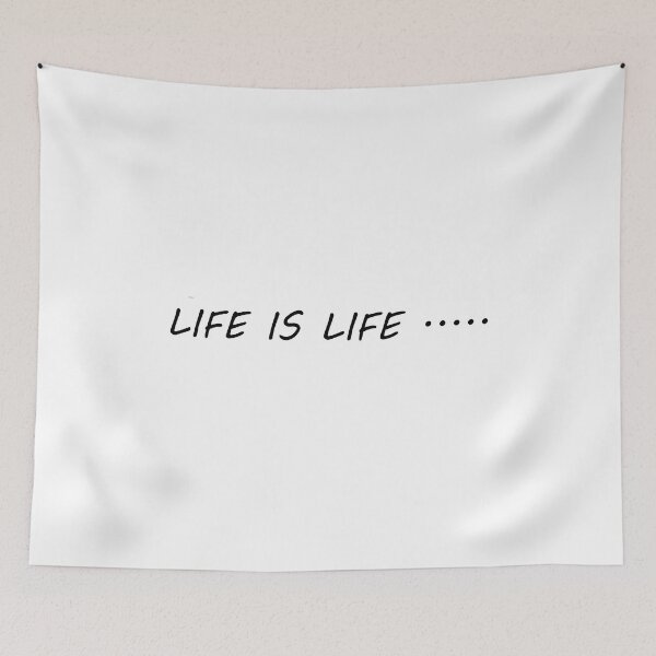 Item preview, life is life  designed and sold by EROS1STORE.