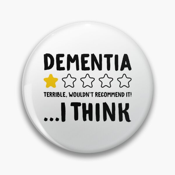 Item preview, Dementia Terrible Wouldn't Recommend It! I Think - Alzheimer's Disease designed and sold by T-shirt For You.