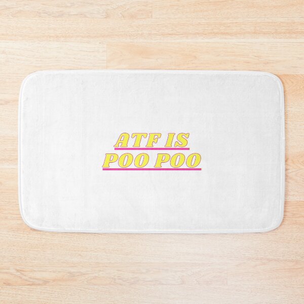 Item preview, ATF is poo poo designed and sold by PrettyThings23.