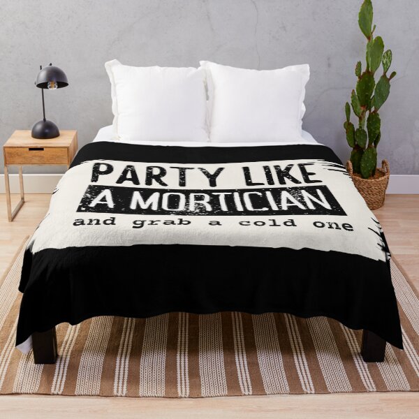 Item preview, Party like a mortician and grab a cold one designed and sold by GabyDark.