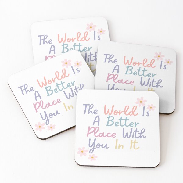 Item preview, The world is a better place with you in it designed and sold by Gwendesigns.