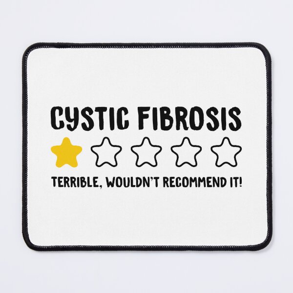 Item preview, Cystic Fibrosis Terrible Wouldn't Recommend It! - Cystic Fibrosis designed and sold by T-shirt For You.