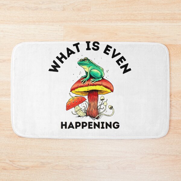 Item preview, What Is Even Happening Frog , Funny Meme , Funny Gift, MeMe Gift designed and sold by Jesse ⭐⭐⭐⭐⭐.