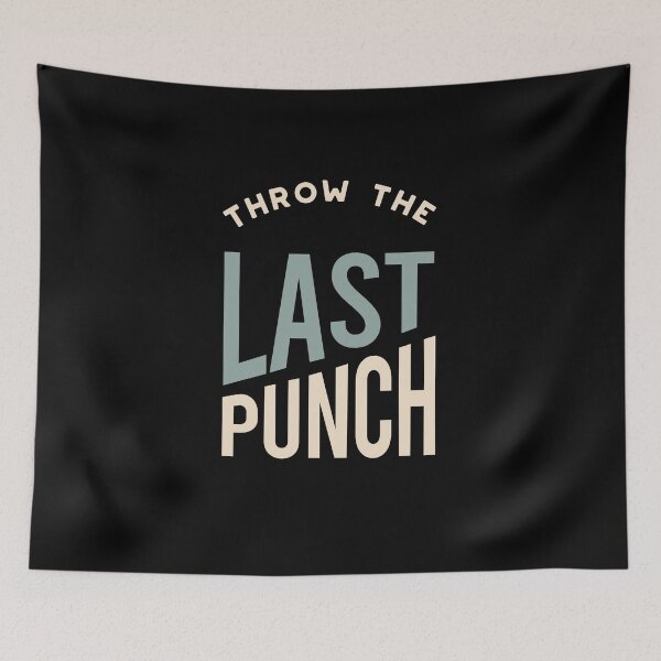 Item preview, Funny Boxing Throw the Last Punch designed and sold by whyitsme.