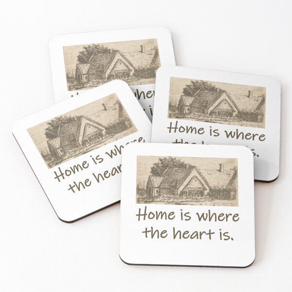 Item preview, Home Is Where The Heart Is - Home Quote  designed and sold by CrankyOldDude.