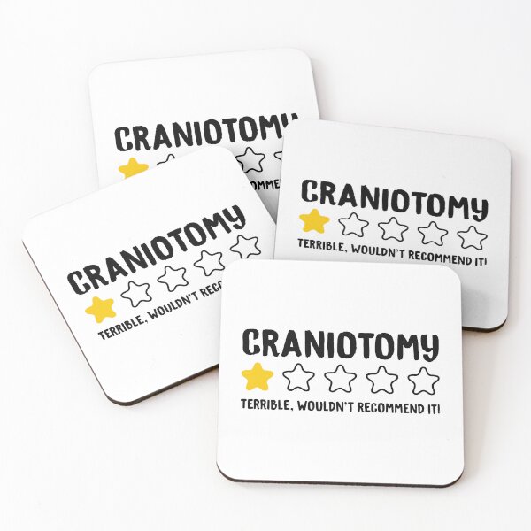 Item preview, Craniotomy Terrible Wouldn't Recommend It! designed and sold by T-shirt For You.