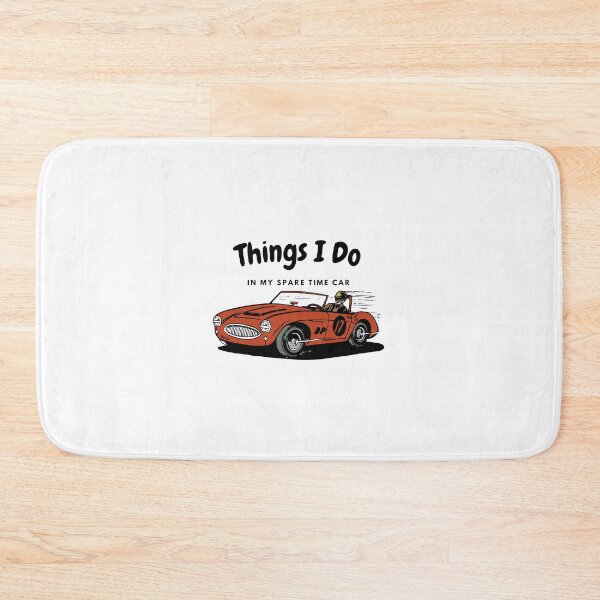 Item preview, Things I Do In My Spare Time Car designed and sold by FlamingFlare.