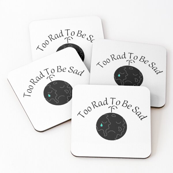 Item preview, Too Rad To Be Sad designed and sold by Aleena  the princess.