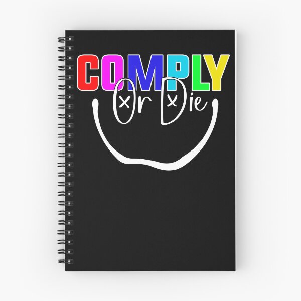 Item preview, Comply Or Die designed and sold by Art-Ona.