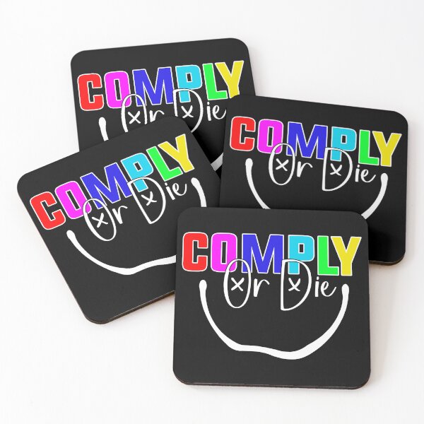 Item preview, Comply Or Die designed and sold by Art-Ona.