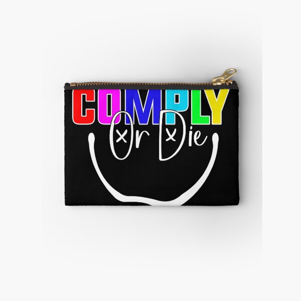 Item preview, Comply Or Die designed and sold by Art-Ona.