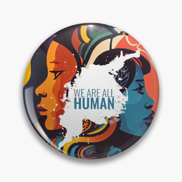Item preview, We are all human designed and sold by loucaski.