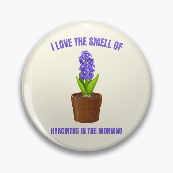 Item preview, I love The Smell Of Hyacinths In The Morning designed and sold by FunnyFactDesign.
