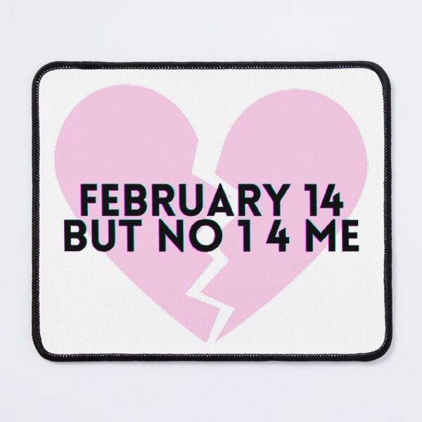 Item preview, February 14 But No 1(One) 4(Four) Me designed and sold by BabyyPiscess99.