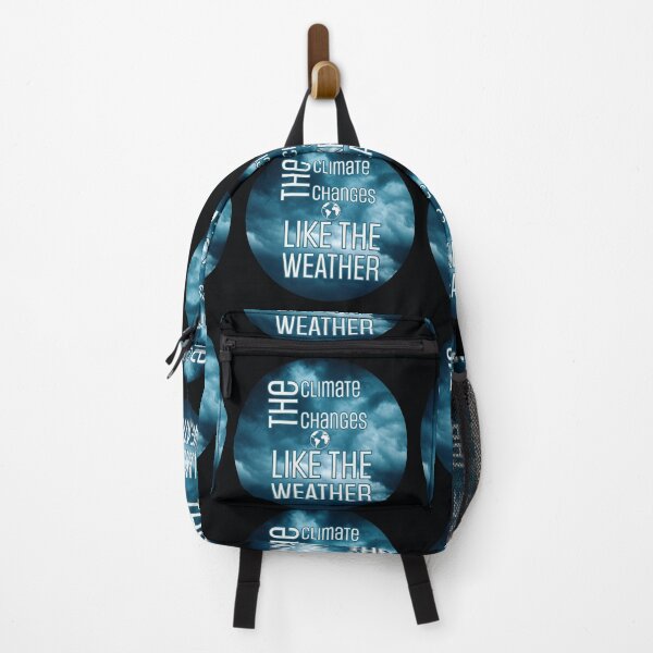 Item preview, Climate Changes Like The Weather Climate Hoax Design designed and sold by Pirate Foto.