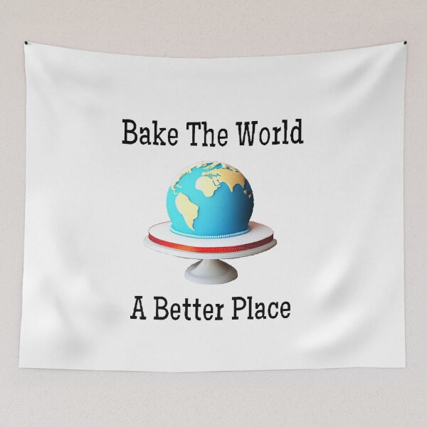 Item preview,  You Bake The World A Better Place - Funny And Cute Quotes designed and sold by Designspot2020.