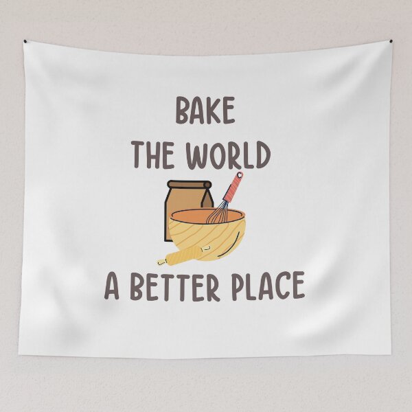 Item preview, You Bake The World A Better Place  designed and sold by the--best-art.
