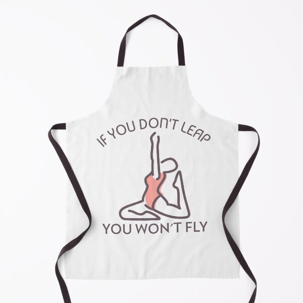 Item preview, If you don't leap, custom gymnastics, Yoga Lovers designed and sold by Fitness-Passion.