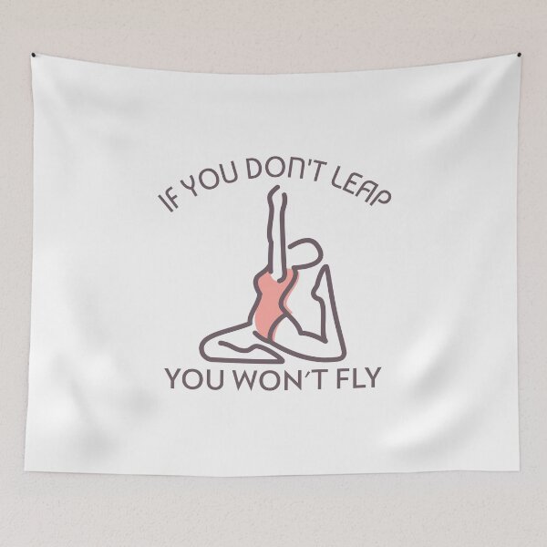 Item preview, If you don't leap, custom gymnastics, Yoga Lovers designed and sold by Fitness-Passion.