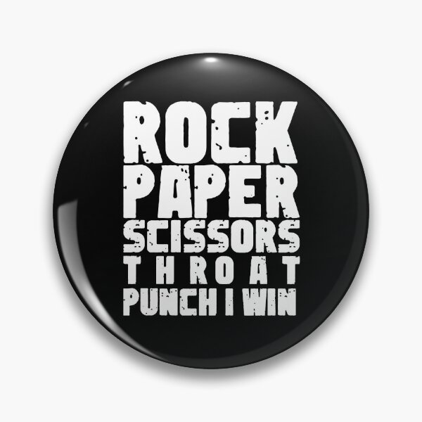Item preview,  Rock Paper Scissors Throat Punch I win designed and sold by sami david ⭐⭐⭐⭐⭐.
