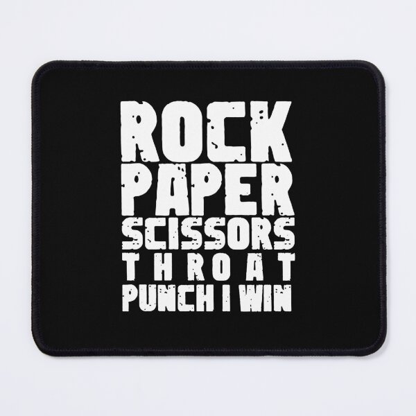 Item preview,  Rock Paper Scissors Throat Punch I win designed and sold by sami david ⭐⭐⭐⭐⭐.