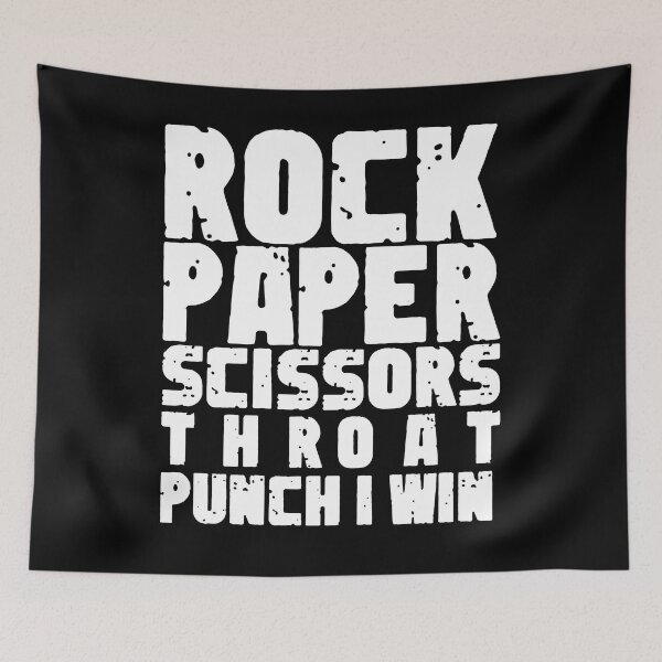 Item preview,  Rock Paper Scissors Throat Punch I win designed and sold by sami david ⭐⭐⭐⭐⭐.