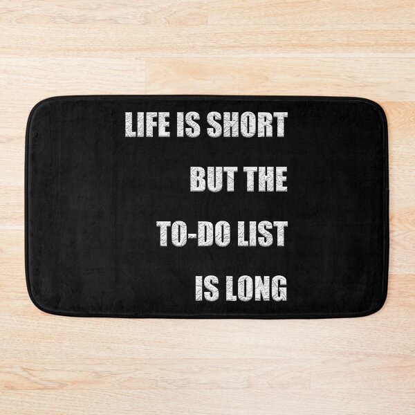 Item preview, Life is short, but the to-do list is long designed and sold by softgraphics.